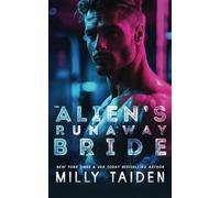 The Alien's Runaway Bride: 1