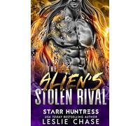 The Alien's Stolen Rival: An Alien Fated Mate Romance