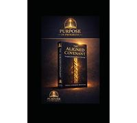 THE ALIGNED COVENANT: Navigating the Real Phases of Marriage