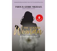 The Aligned Woman: Is It Well With Your Soul?