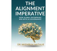 The Alignment Imperative: How Global Enterprises Win with AI Governance.