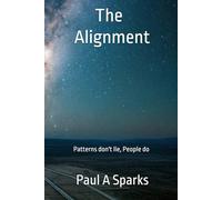 The Alignment: Patterns don't lie, People do
