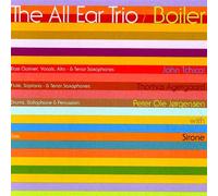 The All Ear Trio - Boiler [Import]