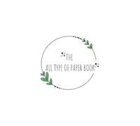 THE ALL TYPE OF PAPER BOOK: THERE IS 4 TYPES OF PAPER STYLE