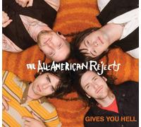 The Allamerican Rejects - Gives You Hell