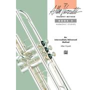 The Allen Vizzutti Trumpet Method, Bk 2: Harmonic Studies [Lingua inglese]: Technical Studies