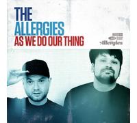 The Allergies As We Do Our Thing Album