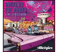 the allergies - the allergies-going to the party 7"
