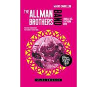 Mauro Zambellini – The Allman Brothers Band. I ribelli del Southern Rock – 2021 – Shake