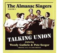The Almanac Singers Talking Union (CD) Album