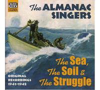 The Almanac Singers - The Sea, The Soil, The Struggle