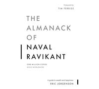 Eric Jorgenson The Almanack of Naval Ravikant (Tascabile)