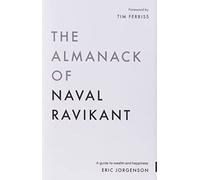 Eric Jorgenson Eric Jorgenson, Tim Ferriss The Almanack of (Copertina rigida)
