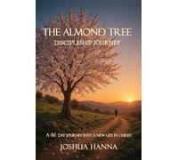 The Almond Tree Discipleship Journey