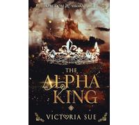 The Alpha King