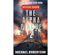 The Alpha Plague 2 (Deutsche Version)