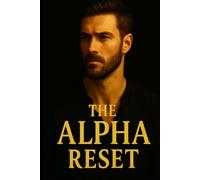 The Alpha Reset