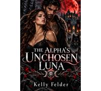 The Alpha’s Unchosen Luna
