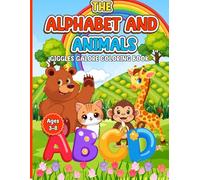The Alphabet and Animals Giggles Galore Coloring Book: The ABC's of Giggles Coloring Book Ages 3-8