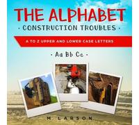 The Alphabet Construction Troubles (Tascabile) Educational Tractors