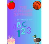 The Alphabet & Number Coloring Book ABC 123