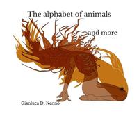 The alphabet of animals: and more