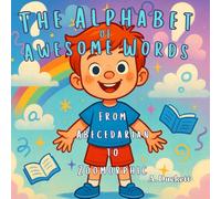 The Alphabet of Awesome Words: From Abecedarian to Zoomorphic
