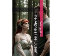 The Alpha's Fae Queen