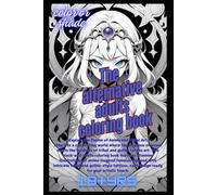 the alternative adults coloring book: anime art