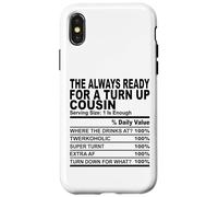The always ready for the turn up cugino divertente uomini donne Custodia per iPhone X/XS
