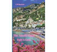 The Amalfi Coast: Italy's Gem