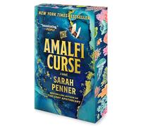 The Amalfi Curse: A Bewitching Tale of Sunken Treasure, Forbidden Love, and Ancient Magic on the Amalfi Coast