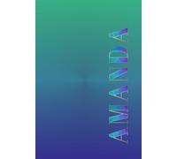 THE AMANDA JOURNAL: A Space for Clarity, Courage, and Self-Defined Living