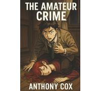 The Amateur Crime