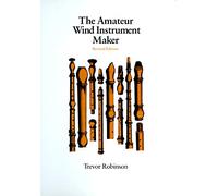 The Amateur Wind Instrument Maker