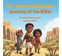 The Amazing Alphabet Journey of the Bible