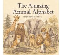 The Amazing Animal Alphabet