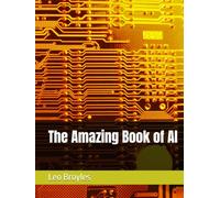 The Amazing Book of AI