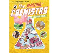 The Amazing Chemistry in Your Home