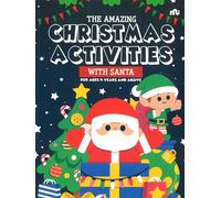 The Amazing Christmas Activities With Santa