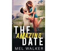 The Amazing Date: An Enemies to Lovers Race Competition Romance
