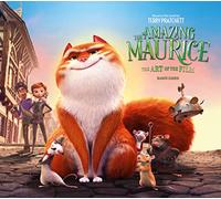 Ramin Zahed The Amazing Maurice: The Art of the Film (Copertina rigida)