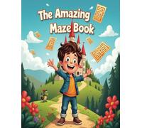 The Amazing Maze Book
