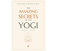 The Amazing Secrets of the Yogi