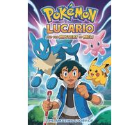 The Amazing Story Of Pokémon: Lucario and the Mystery of Mew