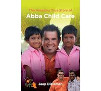 The Amazing True Story of Abba Child Care