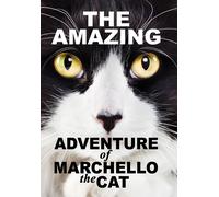 The Amazying Adventure of Marchello The Cat (DVD) Dominiques Swain Jeremy Piven