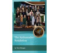 The Ambassador: Resolution