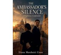 The Ambassador's Silence: A Valletta Confession