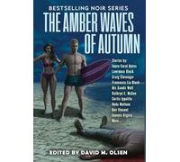 The Amber Waves of Autumn